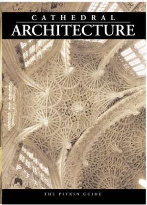 Cathedral Architecture de Martin S. Briggs