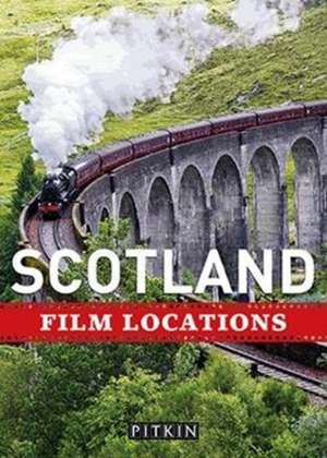 Scotland Film Locations de Phoebe Taplin