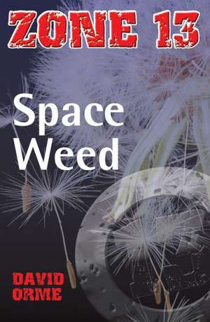 Space Weed de David Orme