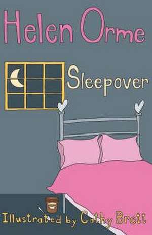 Sleepover de Orme Helen