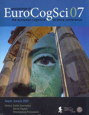 Proceedings of the European Cognitive Science Conference 2007 de Stella Vosniadou