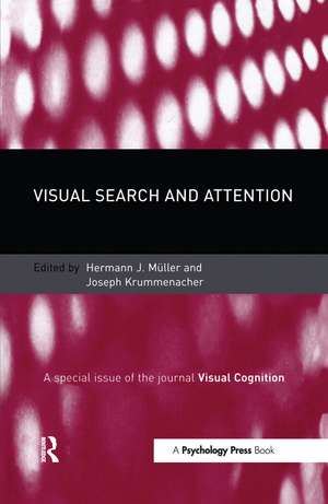 Visual Search and Attention: A Special Issue of Visual Cognition de Herman Muller