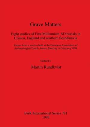 Grave Matters de Martin Rundkvist