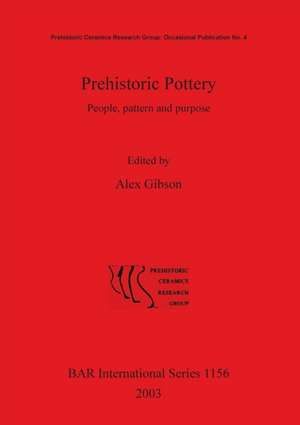 Prehistoric Pottery de Alex Gibson