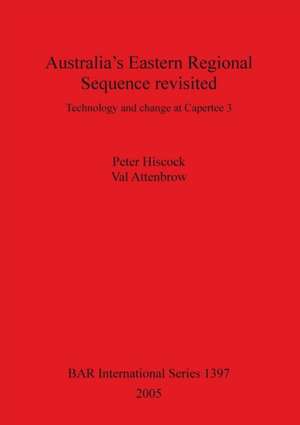 Australia's Eastern Regional Sequence Revisited de Peter Hiscock