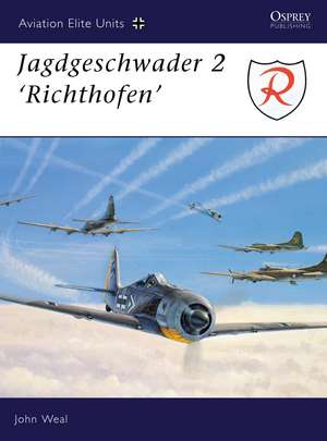 Jagdgeschwader 2: 'Richthofen' de John Weal