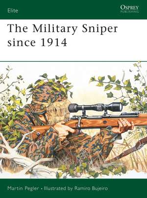 The Military Sniper since 1914 de Martin Pegler