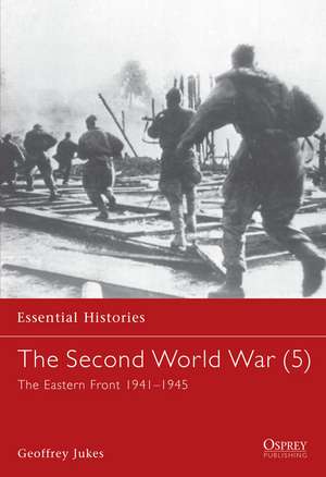 The Second World War (5) de Geoffrey Jukes