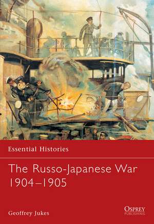 The Russo-Japanese War 1904–1905 de Geoffrey Jukes