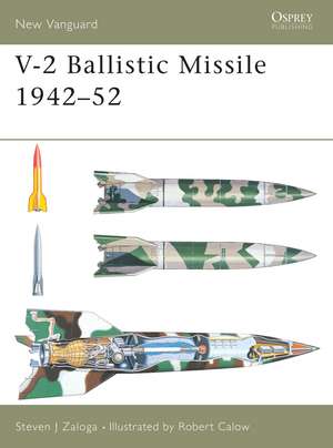 V-2 Ballistic Missile 1942–52 de Steven J. Zaloga