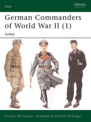 German Commanders of World War II (1) de Gordon Williamson