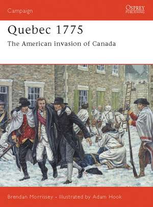 Quebec 1775 de Brendan Morrissey
