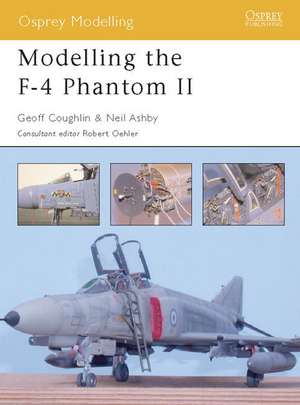 Modelling the F-4 Phantom II de Geoff Coughlin