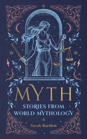 Myth de Sarah Bartlett