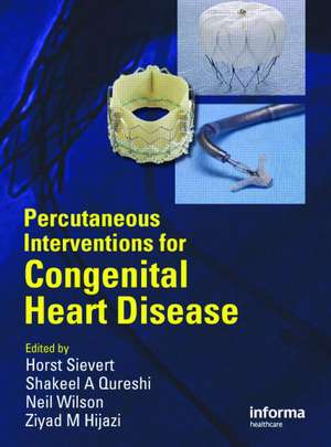 Percutaneous Interventions for Congenital Heart Disease de Horst Sievert