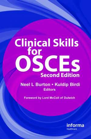 Clinical Skills for OSCEs de Neel L. Burton