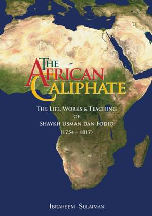 The African Caliphate de Ibraheem Sulaiman