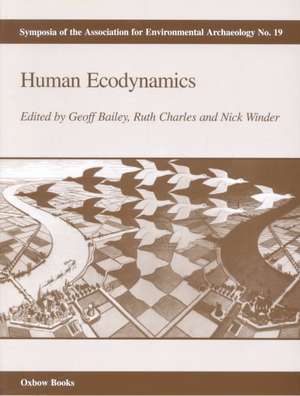 Human Ecodynamics de G. Bailey