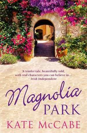 Magnolia Park de Kate Mccabe