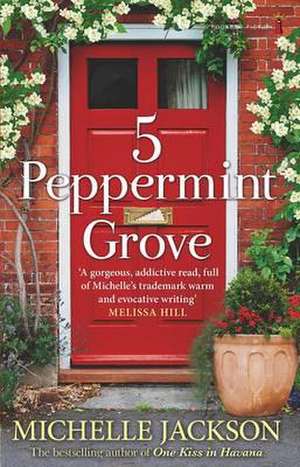 5 Peppermint Grove de Michelle Jackson