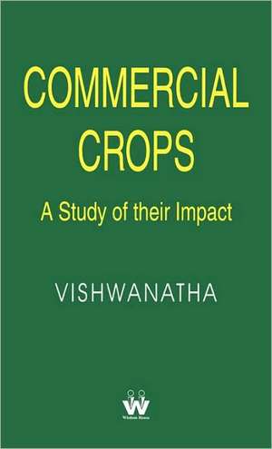 Commercial Crops de C. Viswanathan