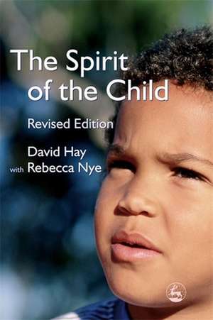 The Spirit of the Child de David Hay