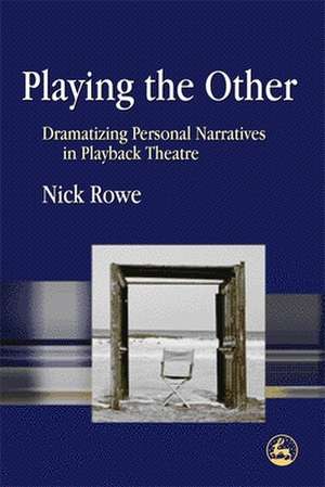 Playing the Other de Nick Rowe