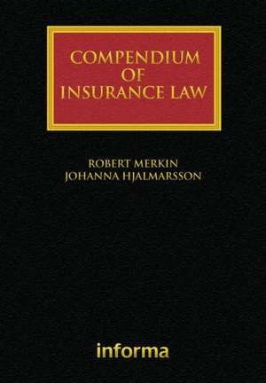 Compendium of Insurance Law de Robert Merkin