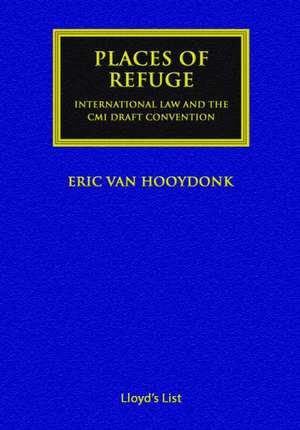 Places of Refuge de Eric Van Hooydonk