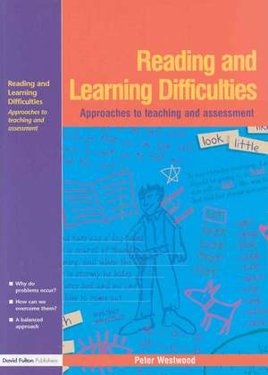 Reading and Learning Difficulties de Peter Westwood