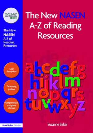 The New nasen A-Z of Reading Resources de Baker Suzanne