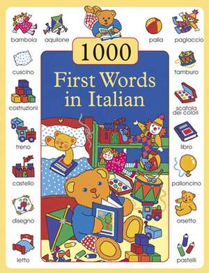 1000 Italian First Words: A Treasury of More Than 35 Bedtime Stories de Don Campaniello