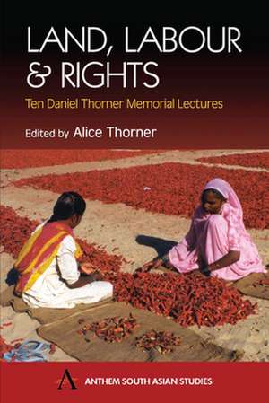 Land, Labour & Rights