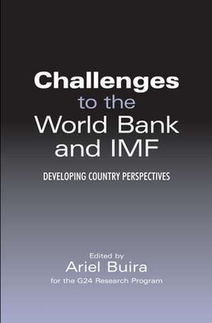 Challenges to the World Bank and IMF