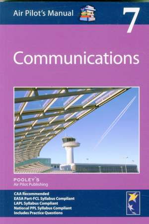 Air Pilot's Manual - Communications de HELENA HUGHES