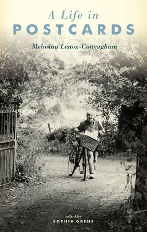 A Life in Postcards de Melosina Lenox-Conyngham