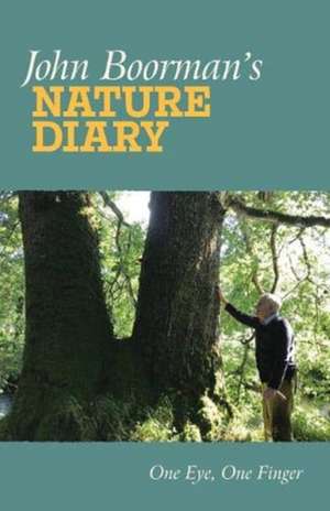 John Boorman's Nature Diary de John Boorman