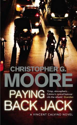 Paying Back Jack de Christopher G. Moore