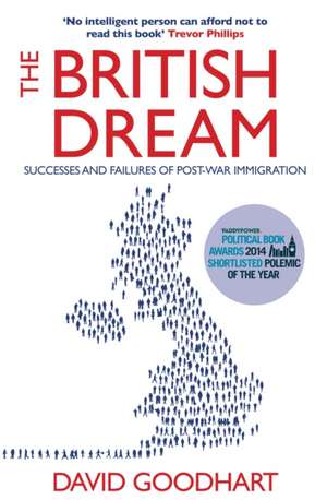 The British Dream de David Goodhart