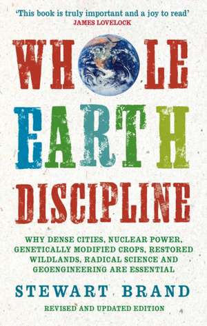 Whole Earth Discipline de Stewart Brand