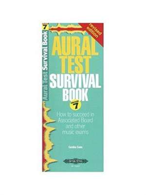 Aural Test Survival Book, Grade 7 (Rev. Edition)