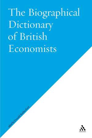 Biographical Dictionary Of British Economists de Donald Rutherford