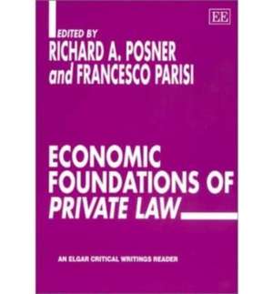 Economic Foundations of Private Law de Richard A. Posner