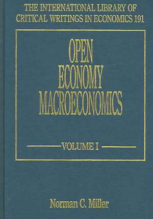 Open Economy Macroeconomics de Norman C. Miller