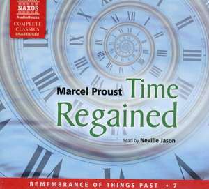 Time Regained de Marcel Proust