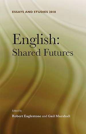 English: Shared Futures de Robert Eaglestone