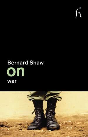 On War de George Bernard Shaw