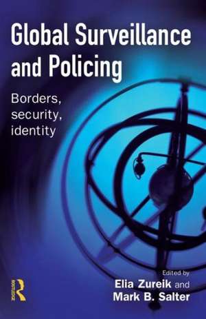 Global Surveillance and Policing