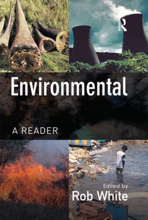 Environmental Crime: A Reader de Rob White