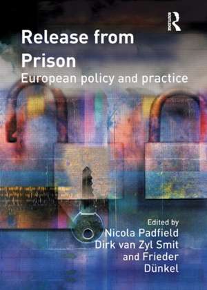 Release from Prison de Nicola Padfield